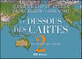 Le dessous des cartes