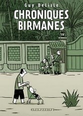 Les chroniques birmanes de Guy Delisle