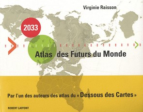 2033, l’atlas des Futurs du Monde