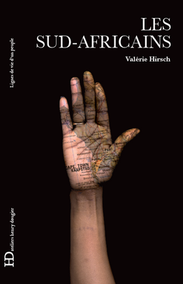 Les Sud-africains de Valérie Hirsh